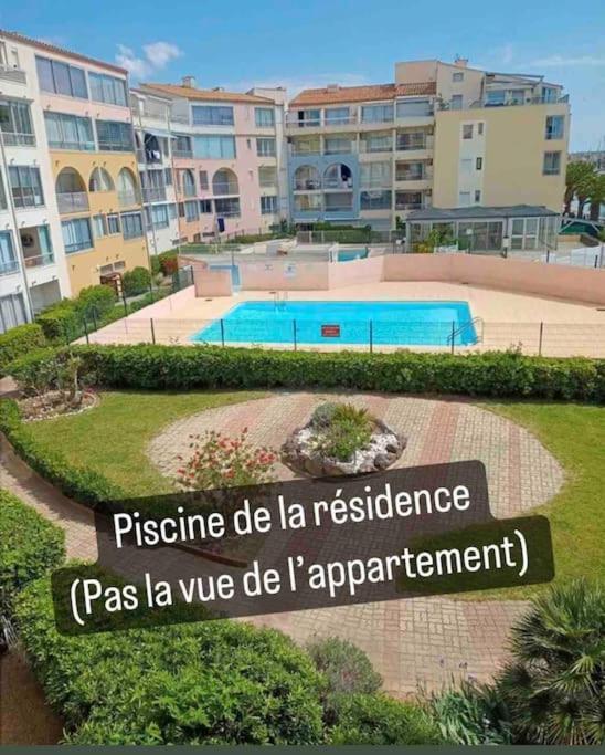 Superbe Appartement 6 Personnes Avec Piscine Secteur Richelieu, A 400M De La Plage Et A 650M Du Centre Port Agde Exterior photo